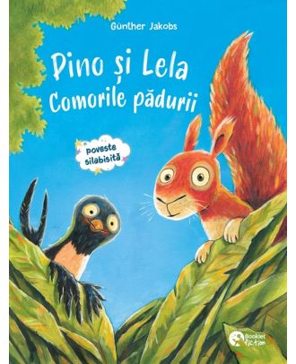 Pino și Lela. Comorile pădurii. Marea calatorie