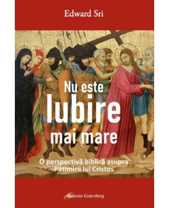 Nu este iubire mai mare