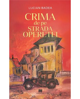 Crima de pe Strada Operetei