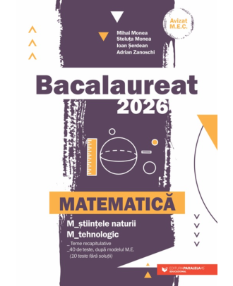 Bacalaureat 2026. Matematică M_ştiinţele-naturii, M_tehnologic