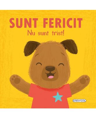 Sunt fericit. Nu sunt trist!