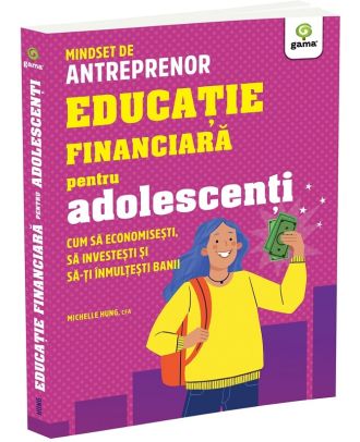 Educație financiară pentru adolescenți
