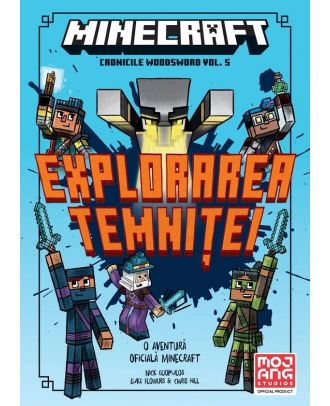 Minecraft. Cronicile Woodsword (vol. 5): Explorarea temniței
