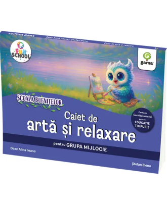 Caiet de arta si relaxare pentru grupa mijlocie