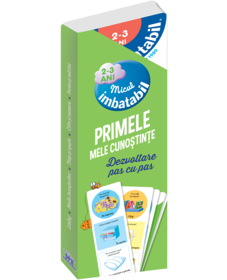 Primele mele cunostinte. Dezvoltare pas cu pas