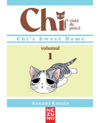 Chi. Viata de pisica (vol. 1)