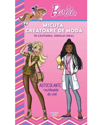 Barbie. Micuta creatoare de moda. In cautarea jobului ideal