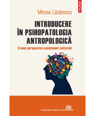 Introducere in psihopatologia antropologica