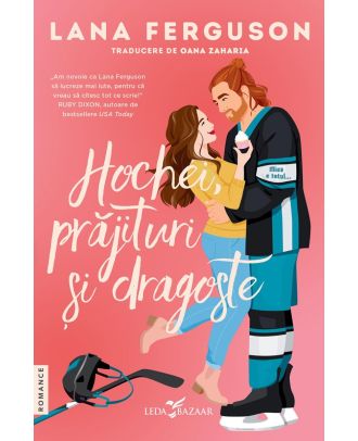 Hochei, prajituri si dragoste
