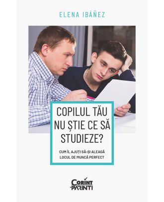 Copilul tau nu stie ce sa studieze?