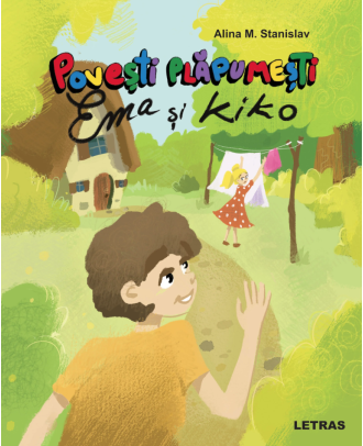 Povesti plapumesti. Ema si Kiko
