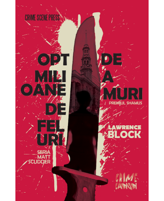 Opt milioane de feluri de a muri
