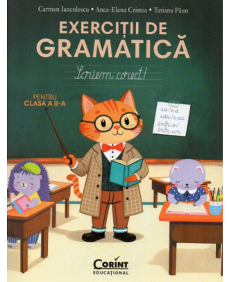 Exercitii de gramatica pentru clasa a II-a