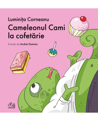 Cameleonul Cami la cofetarie