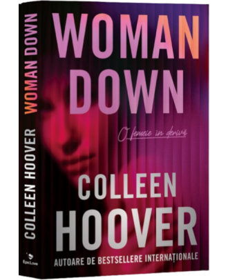 Woman Down. O femeie in deriva