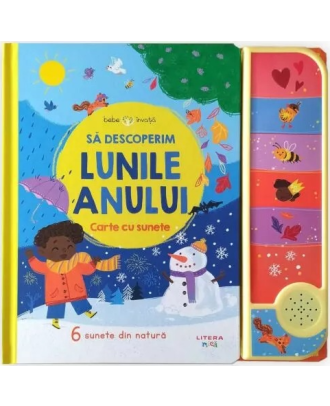 Sa descoperim lunile anului. Carte cu sunete
