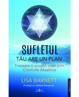 Sufletul tau are un plan