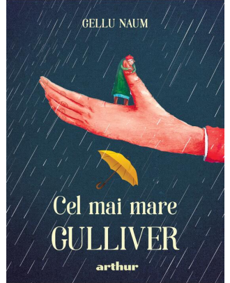 Cel mai mare Gulliver