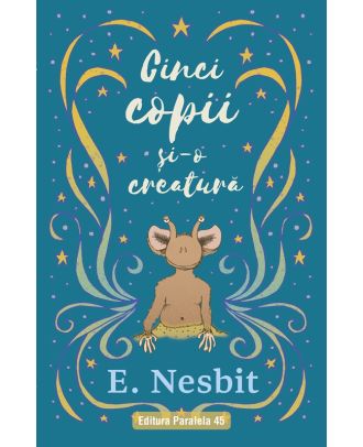 Cinci copii si-o creatura
