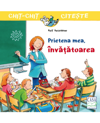 Prietena mea, invatatoarea