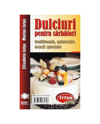 Dulciuri pentru sarbatori