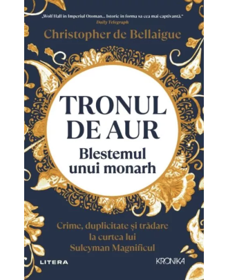 Tronul de aur. Blestemul unui monarh