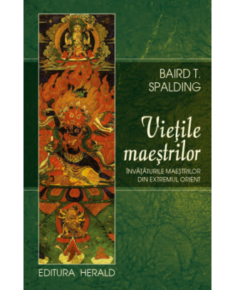 Vietile Maestrilor. Invataturile maestrilor din Extremul Orient
