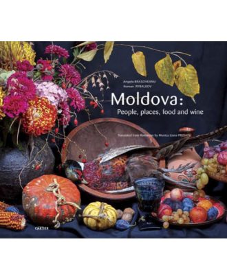 Moldova: People, places, food and wine