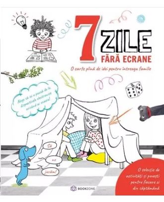 7 zile fără ecrane