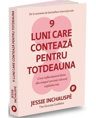 9 luni care contează pentru totdeauna