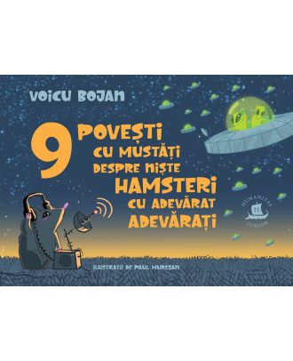 9 povești cu mustăţi despre niște hamsteri cu adevărat adevărați