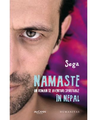 Namaste. Un roman de aventuri spirituale in Nepal