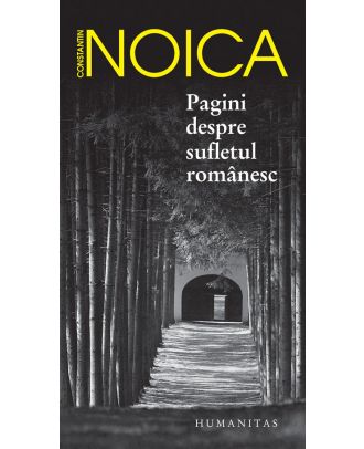 Pagini despre sufletul romanesc