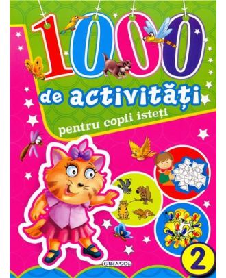 1000 de activitati pentru copii isteti (vol. 2)