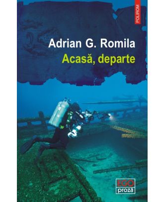 Acasă, departe