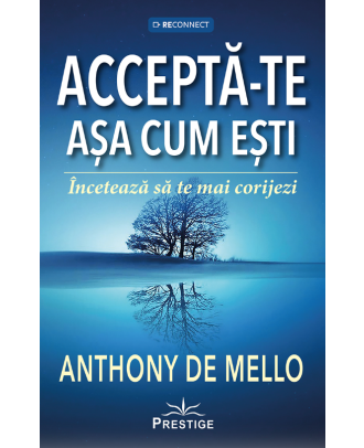 Accepta-te asa cum esti. Inceteaza sa te mai corijezi