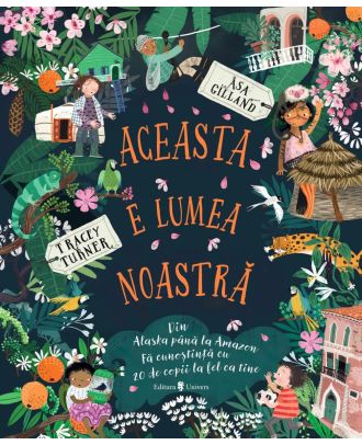 Aceasta e lumea noastră