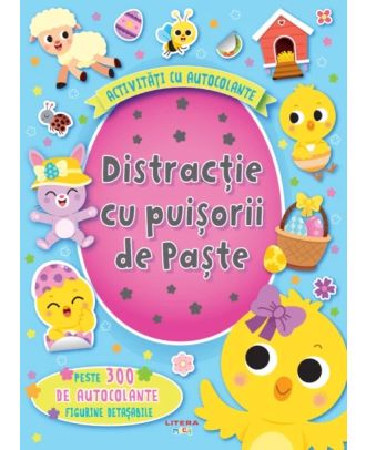 Activitati cu autocolante. Distractie cu puisorii de Paste