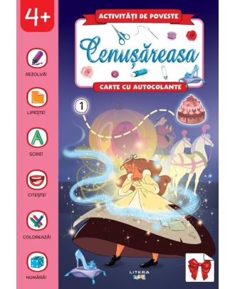 Activitati de poveste. Cenusareasa