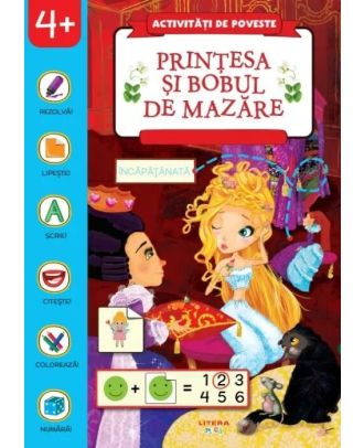 Activitati de poveste. Printesa si bobul de mazare