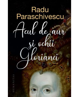 Acul de aur și ochii Glorianei