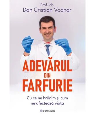 Adevarul din farfurie