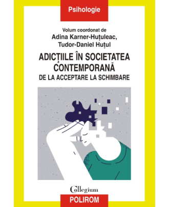 Adicţiile în societatea contemporană