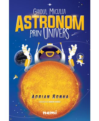 Ghidul micului astronom prin Univers