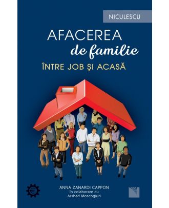 Afacerea de familie. Între job și acasă