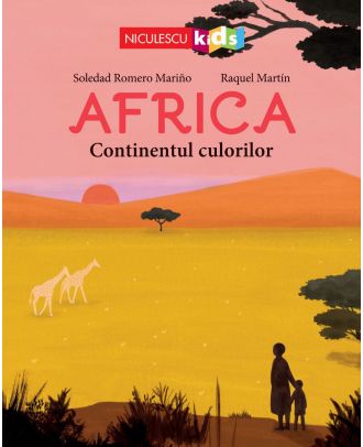 Africa. Continentul culorilor