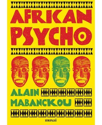 African Psycho