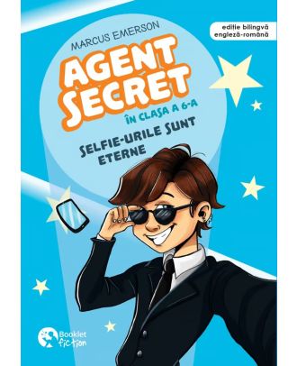 Agent Secret în clasa a 6-a. Selfie-urile sunt eterne