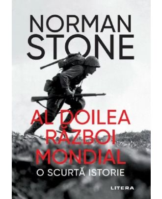 Al Doilea Război Mondial. O scurtă istorie
