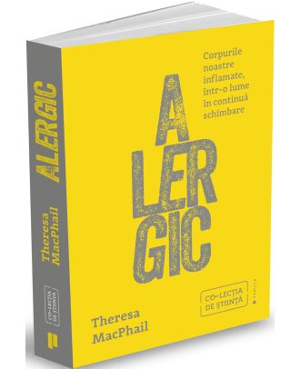 Alergic. Corpurile noastre inflamate intr-o lume in continua schimbare